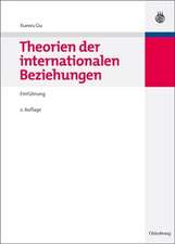 Theorien der internationalen Beziehungen: Einführung