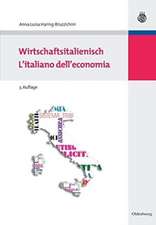 Wirtschaftsitalienisch: L'italiano dell'economia