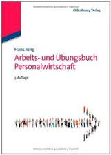 Arbeits- und Übungsbuch Personalwirtschaft