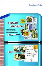 Einfach studieren: Tipps und Tricks rund ums Studium und Studentenleben