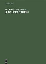 Uhr und Strom