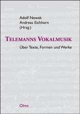 Telemanns Vokalmusik - Über Texte, Formen und Werke