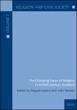 Changing Faces of Religion in XVIIIth Century Scotland