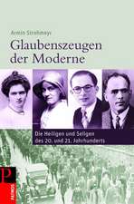 Glaubenszeugen der Moderne