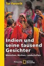 Indien und seine tausend Gesichter