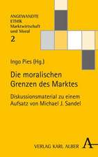 Die moralischen Grenzen des Marktes