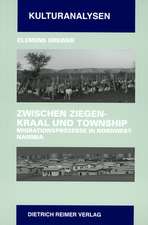 Greiner, C: Zwischen Ziegenkraal und Township