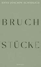 Bruchstücke
