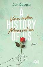 A History of Us - Vom ersten Moment an