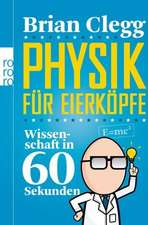 Physik für Eierköpfe