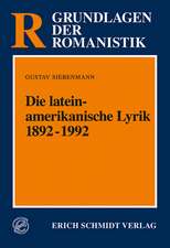 Die lateinamerikanische Lyrik 1892 - 1992