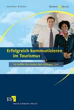 Erfolgreich kommunizieren im Tourismus