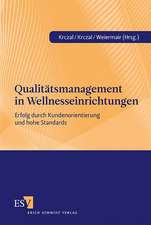 Qualitätsmanagement in Wellnesseinrichtungen