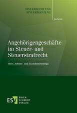 Angehörigengeschäfte im Steuer- und Steuerstrafrecht