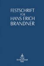 Festschrift für Hans Erich Brandner