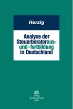 Analyse der Steuerberateraus- und -fortbildung in Deutschland