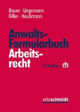 Anwalts-Formularbuch Arbeitsrecht