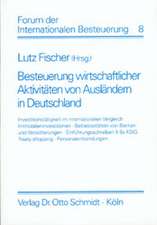 Besteuerung wirtschaftlicher Aktivitäten von Ausländern in Deutschland