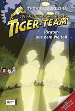 Ein Fall für dich und das Tiger-Team 17. Piraten aus dem Weltall