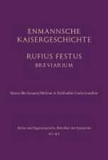 Enmannsche Kaisergeschichte. Rufius Festus