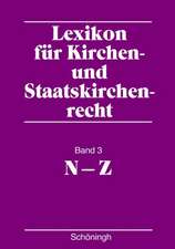 Lexikon für Kirchen- und Staatskirchenrecht. Band 3. N - Z