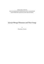 Qorcin Mongol Shamans and Their Songs