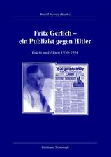 Fritz Gerlich - ein Publizist gegen Hitler 1930-1934