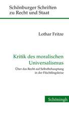 Kritik des moralischen Universalismus