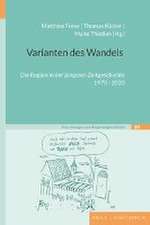 Varianten des Wandels