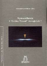 Synaesthesia. A 