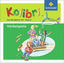 Kolibri 3/4. Das Musikbuch. Hörbeispiele. Grundschule. Bayern