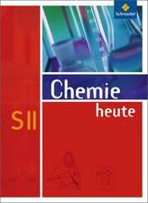 Chemie heute. Sekundarstufe 2. Allgemeine Ausgabe 2009