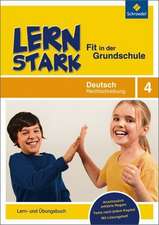 LERNSTARK - Fit in der Grundschule. Deutsch Rechtschreibung 4: Lern- und Übungsbuch