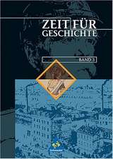 Zeit für Geschichte 3. Schülerband. Rheinland-Pfalz, Saarland