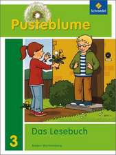 Pusteblume. Das Lesebuch 3. Schülerband. Baden-Württemberg