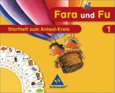 Fara und Fu. Startheft zum Anlaut-Kreis