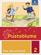 Pusteblume. Das Sprachbuch 2. Schulbuch. Berlin, Brandenburg, Mecklenburg-Vorpommern, Sachsen-Anhalt und Thüringen