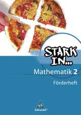 Stark in Mathematik 2. Förderheft