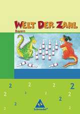 Welt der Zahl 2. Schülerband. Bayern