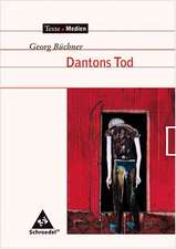 Georg Büchner: Dantons Tod: Textausgabe mit Materialien