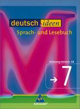 deutsch.ideen 7. Schülerband. Sekundarstufe 1. Schleswig-Holstein