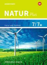 Natur plus 7 / 7M. Schulbuch. Bayern