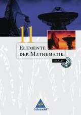 Elemente der Mathematik 11. Schülerband mit CD-ROM. Berlin