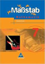 Maßstab 7. Mathematik. Schulbuch. Hauptschule. Niedersachsen, Schleswig-Holstein