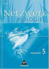 Netzwerk Biologie 5. Klasse. Arbeitsheft. Sachsen