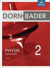 Dorn / Bader Physik 2. Schulbuch. Hessen