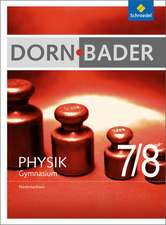 Dorn / Bader Physik 7 / 8. Schulbuch. Niedersachsen