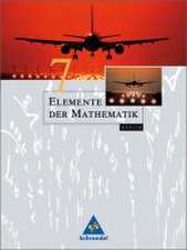 Elemente der Mathematik 7. Schülerband 7