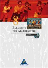 Elemente der Mathematik 8. Schülerband für die SI in Brandenburg