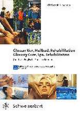 Glossar Kur, Heilbad, Rehabilitation - Glossary Cure, Spa, Rehabilitation